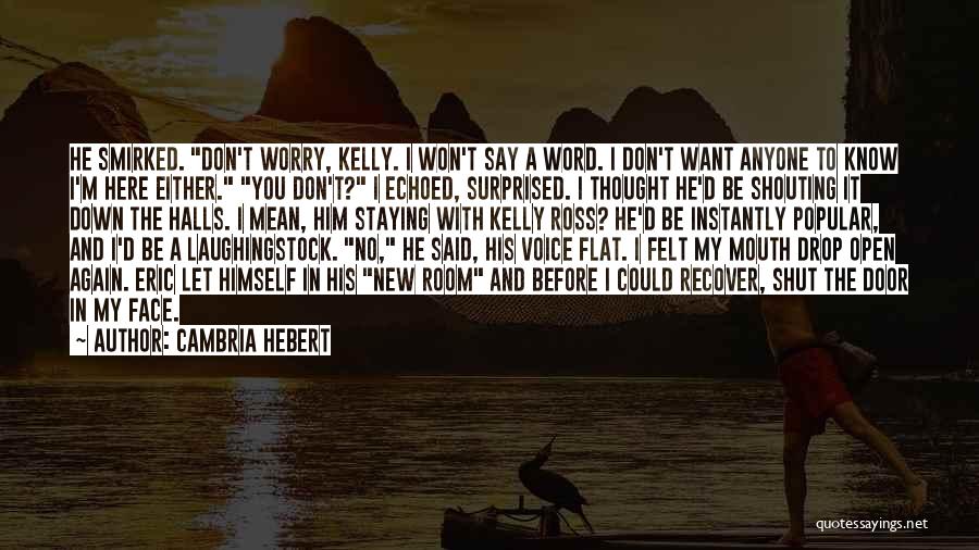 Myra Meets His Family Quotes By Cambria Hebert