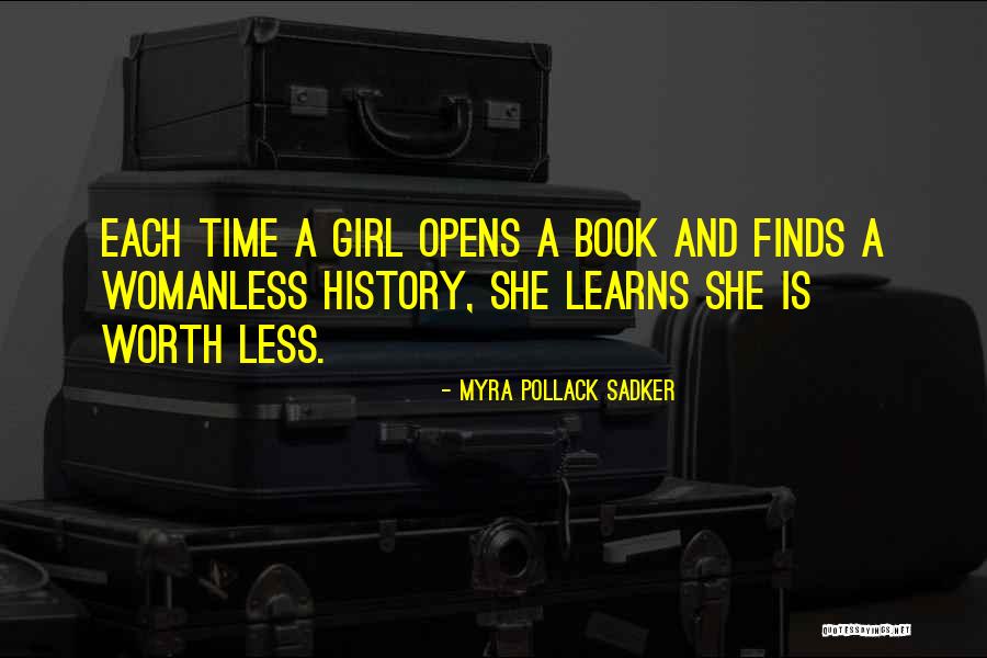 Myra Pollack Sadker Quotes 258995