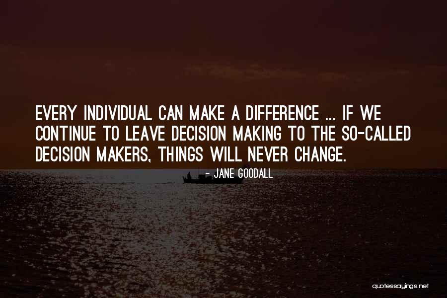 Myrasa Quotes By Jane Goodall Myrasa Quotes By Jane Goodall