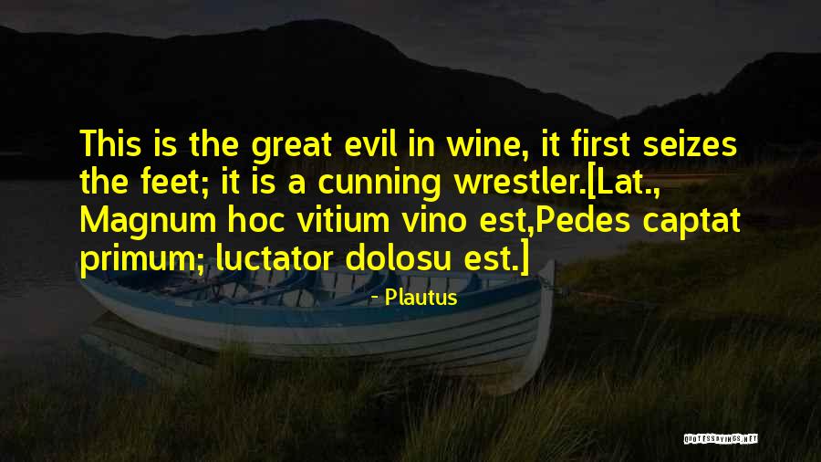 Myrasa Quotes By Plautus Myrasa Quotes By Plautus