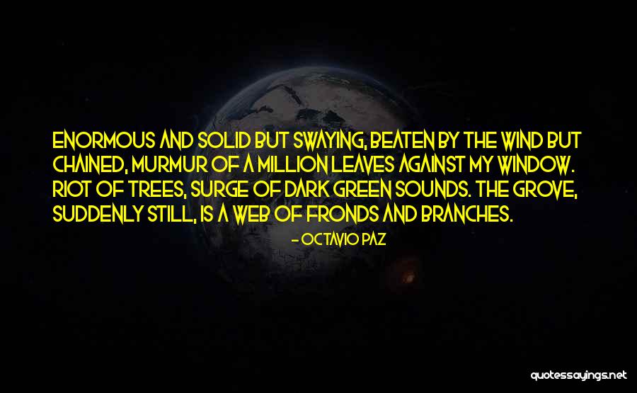 Myrate Quotes By Octavio Paz Myrate Quotes By Octavio Paz