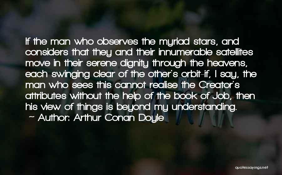 Myriad Quotes By Arthur Conan Doyle