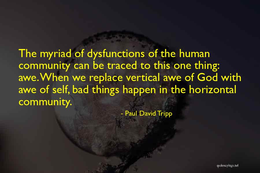 Myriad Quotes By Paul David Tripp