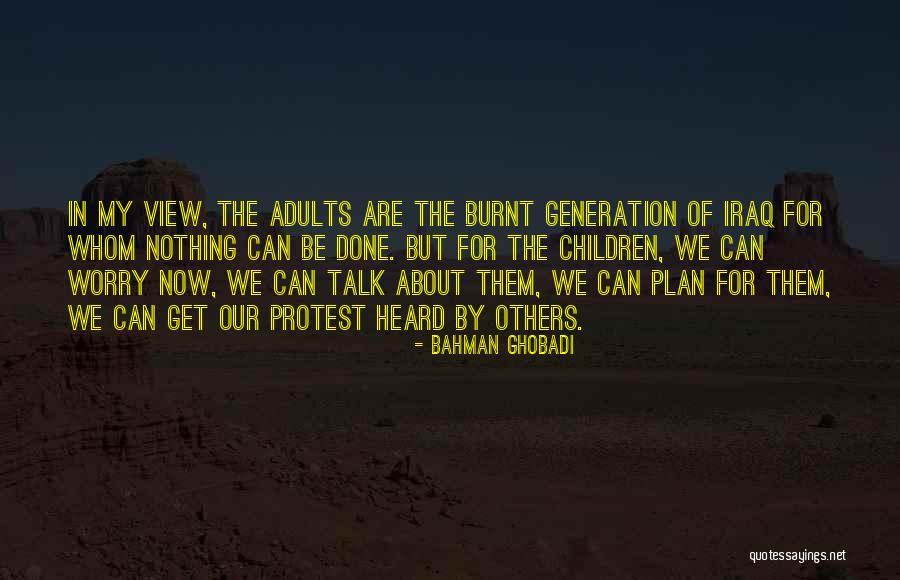 Myriah Brady Quotes By Bahman Ghobadi Myriah Brady Quotes By Bahman Ghobadi