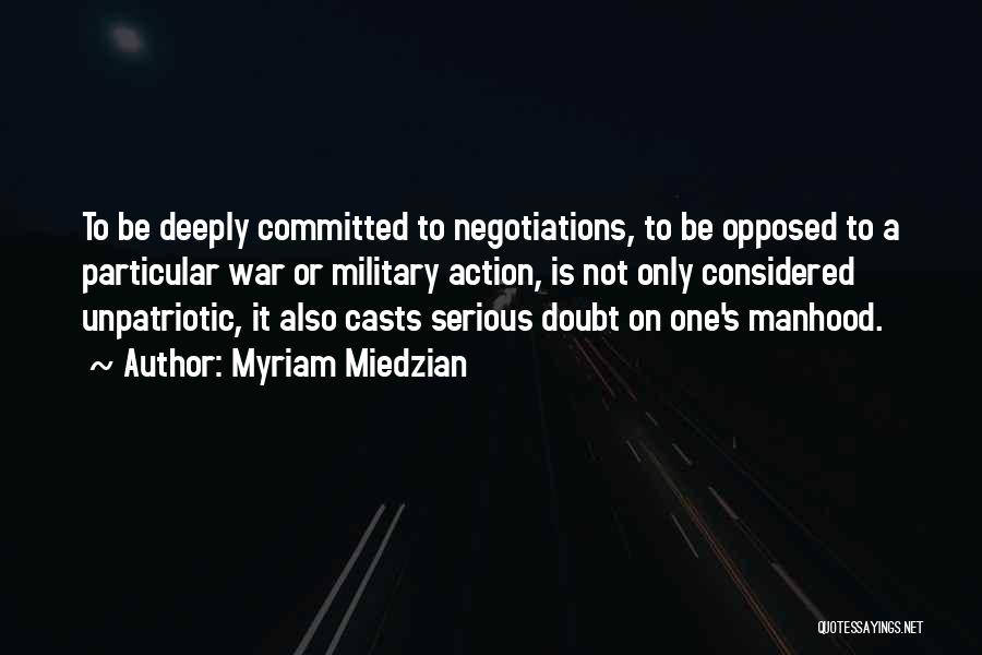 Myriam Miedzian Quotes 528708