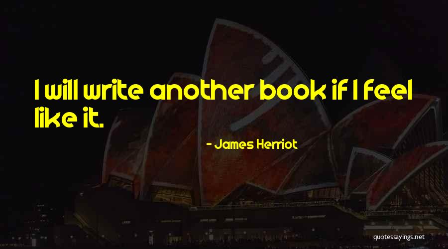 Myriame Jean Quotes By James Herriot