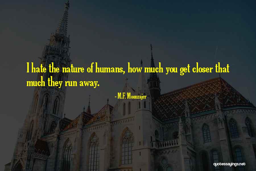 Myrina Jalbert Quotes By M.F. Moonzajer Myrina Jalbert Quotes By M.F. Moonzajer