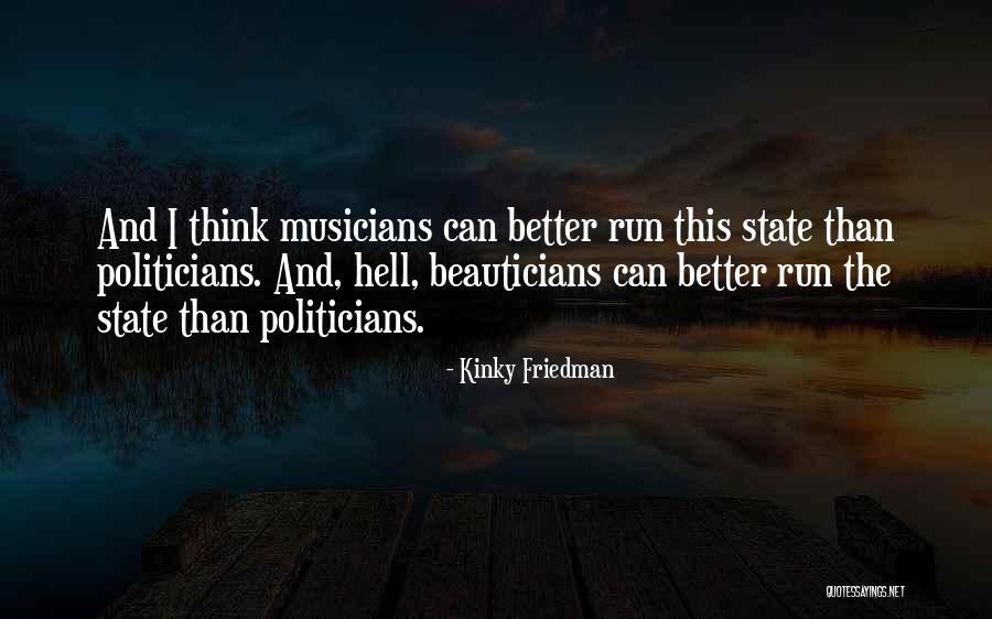 Myrlin Earle Quotes By Kinky Friedman Myrlin Earle Quotes By Kinky Friedman