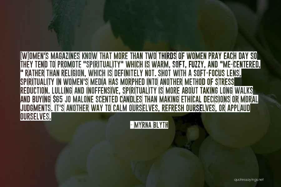 Myrna Blyth Quotes 1006577 Myrna Blyth Quotes 1006577