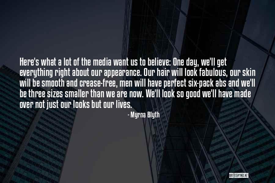 Myrna Blyth Quotes 1058921