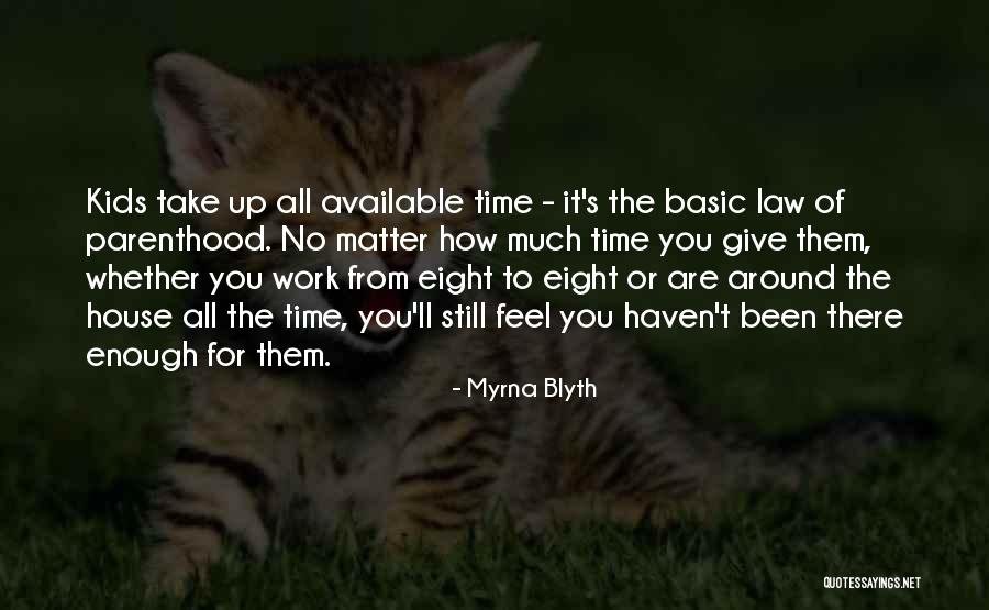 Myrna Blyth Quotes 1213021