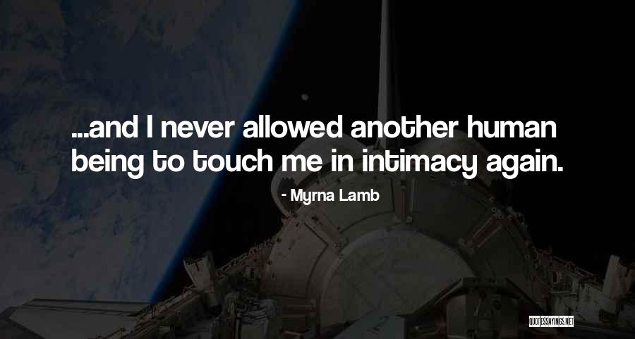 Myrna Lamb Quotes 1340847