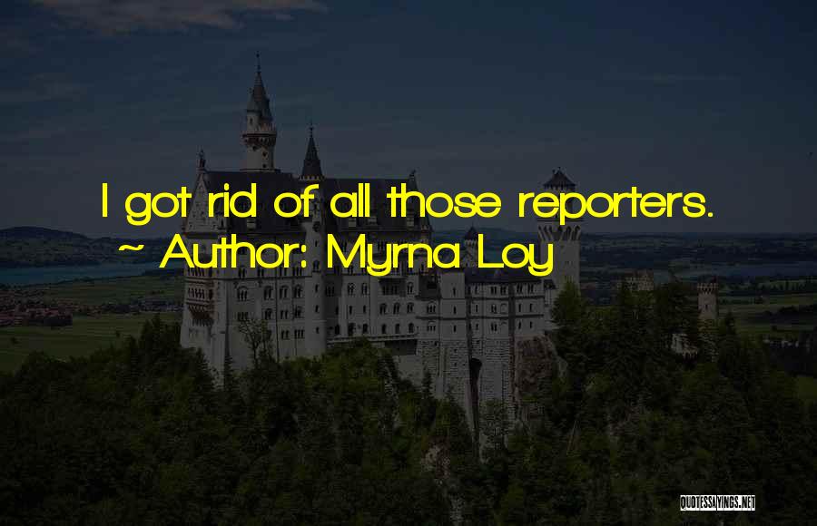 Myrna Loy Quotes 1113227