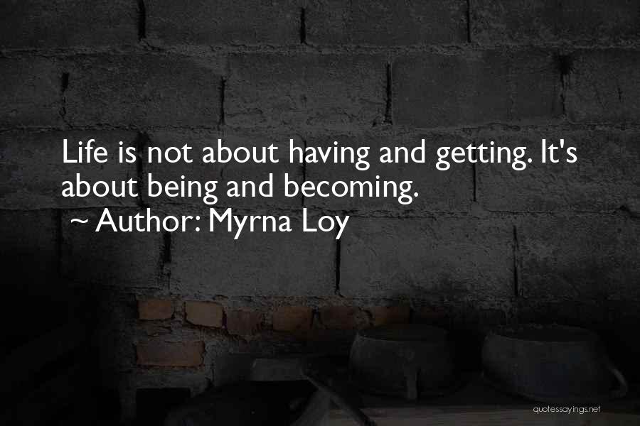 Myrna Loy Quotes 1428734