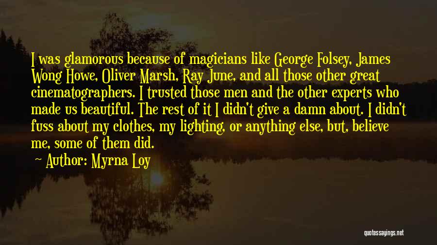 Myrna Loy Quotes 2222735