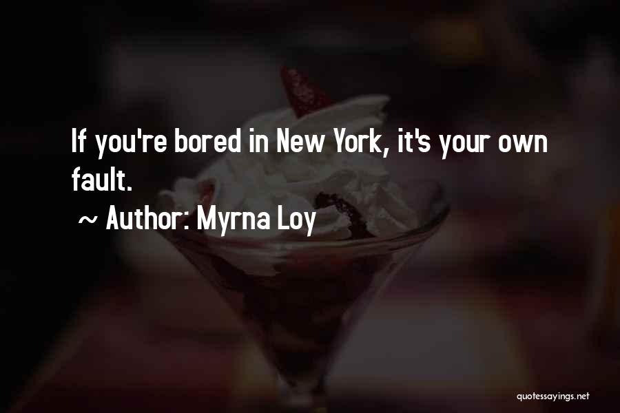 Myrna Loy Quotes 246458