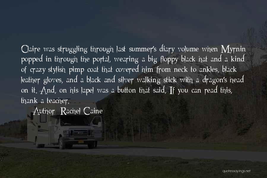 Myrnin Quotes By Rachel Caine