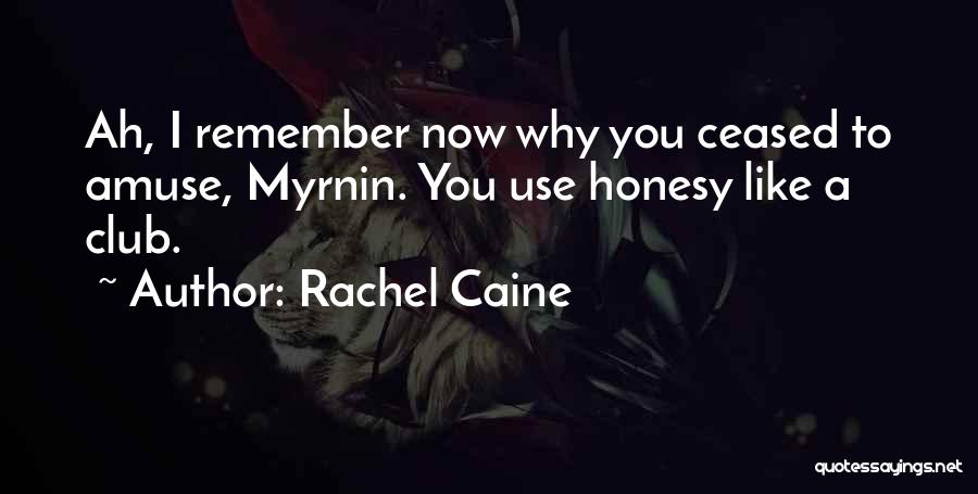 Myrnin Quotes By Rachel Caine