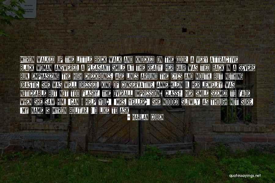 Myron Bolitar Quotes By Harlan Coben Myron Bolitar Quotes By Harlan Coben
