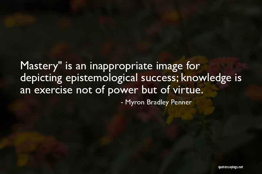 Myron Bradley Penner Quotes 706534