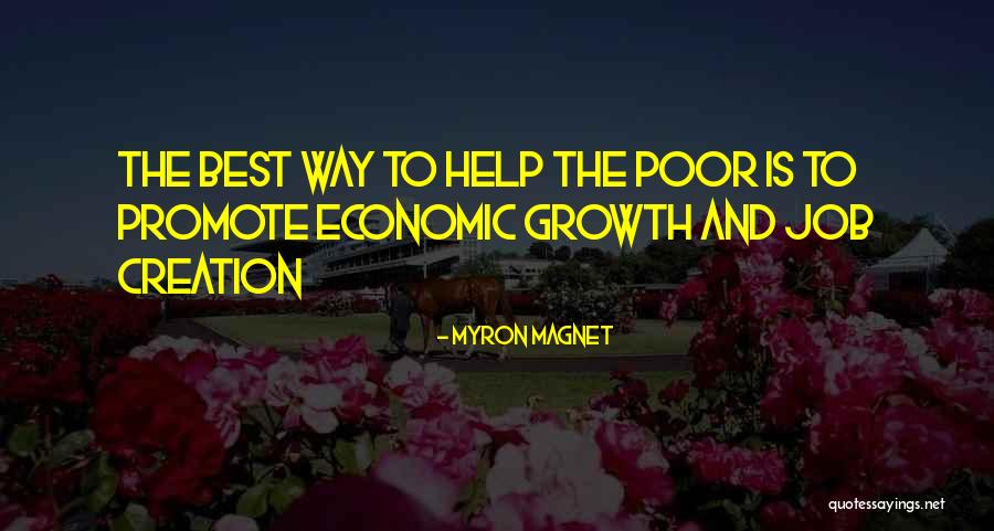 Myron Magnet Quotes 564523 Myron Magnet Quotes 564523