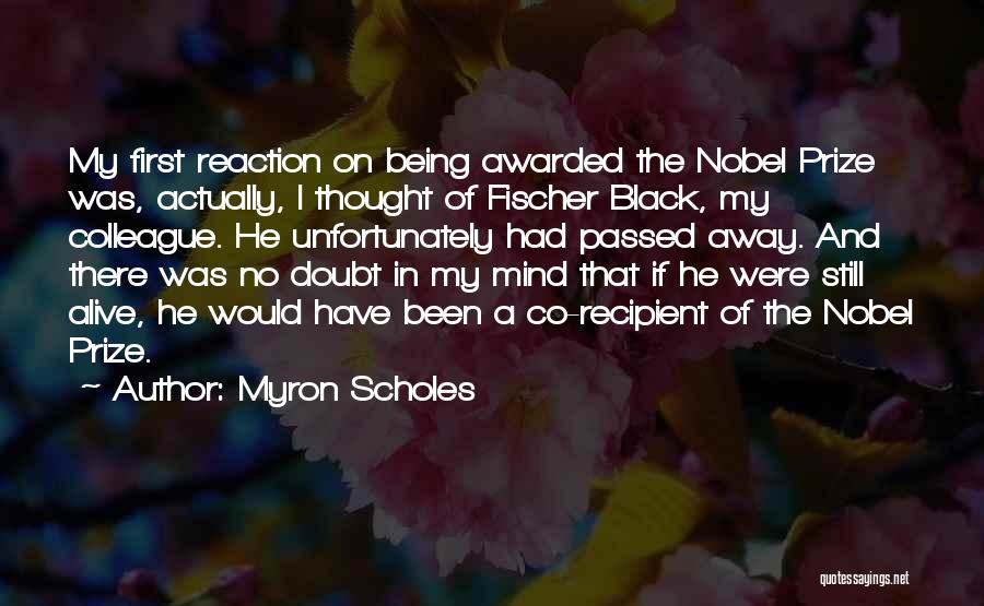 Myron Scholes Quotes 2101412