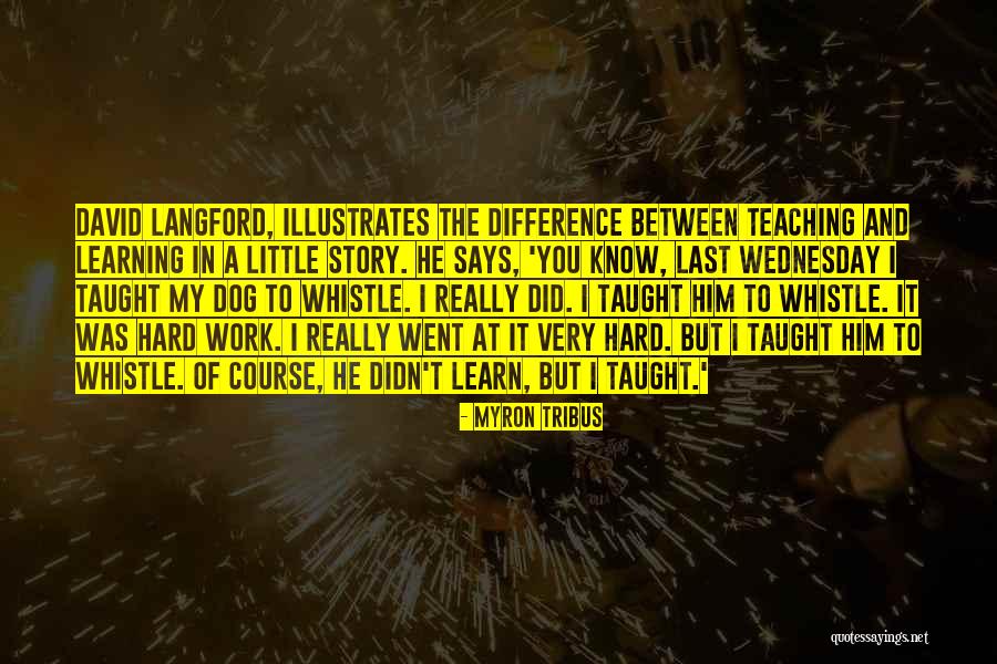 Myron Tribus Quotes 1009018 Myron Tribus Quotes 1009018