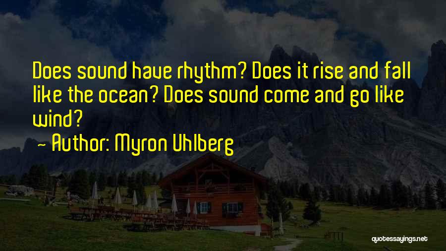 Myron Uhlberg Quotes 167413