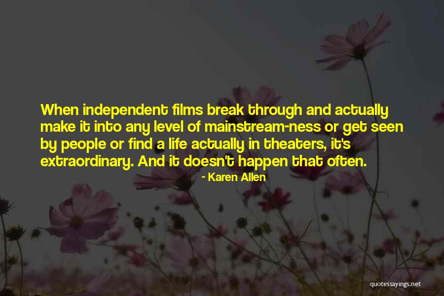 Myron Wentz Quotes By Karen Allen Myron Wentz Quotes By Karen Allen