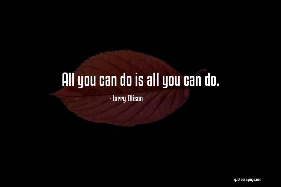 Myrons Steakhouse Quotes By Larry Ellison Myrons Steakhouse Quotes By Larry Ellison