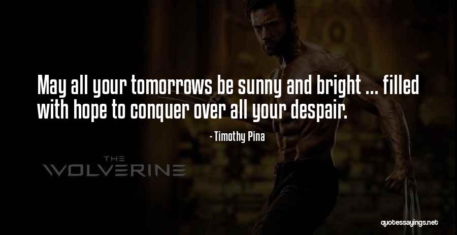 Myrsini Aristidou Quotes By Timothy Pina Myrsini Aristidou Quotes By Timothy Pina