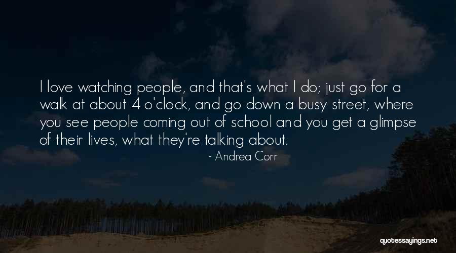 Myrsini Educational Center Quotes By Andrea Corr Myrsini Educational Center Quotes By Andrea Corr