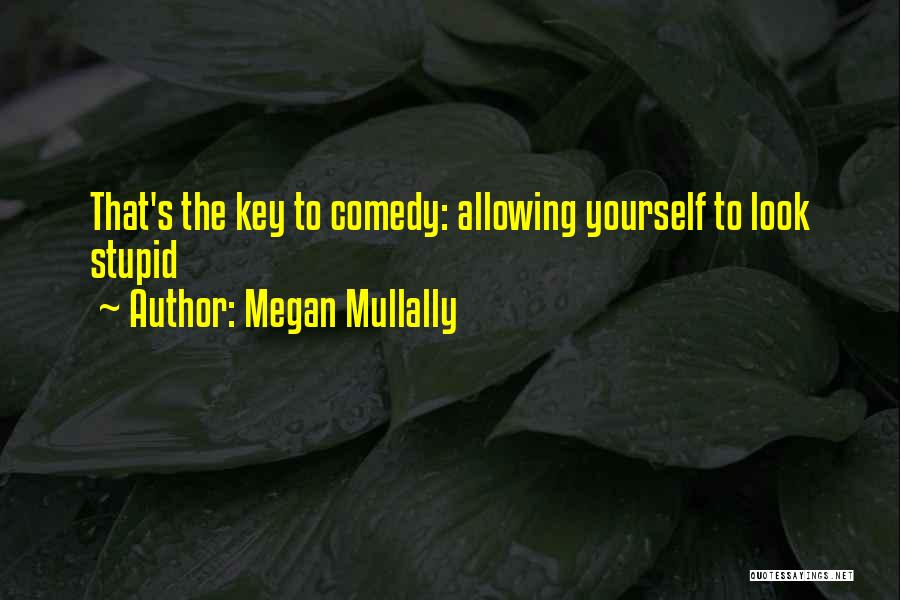 Myrtho Blanchard Quotes By Megan Mullally
