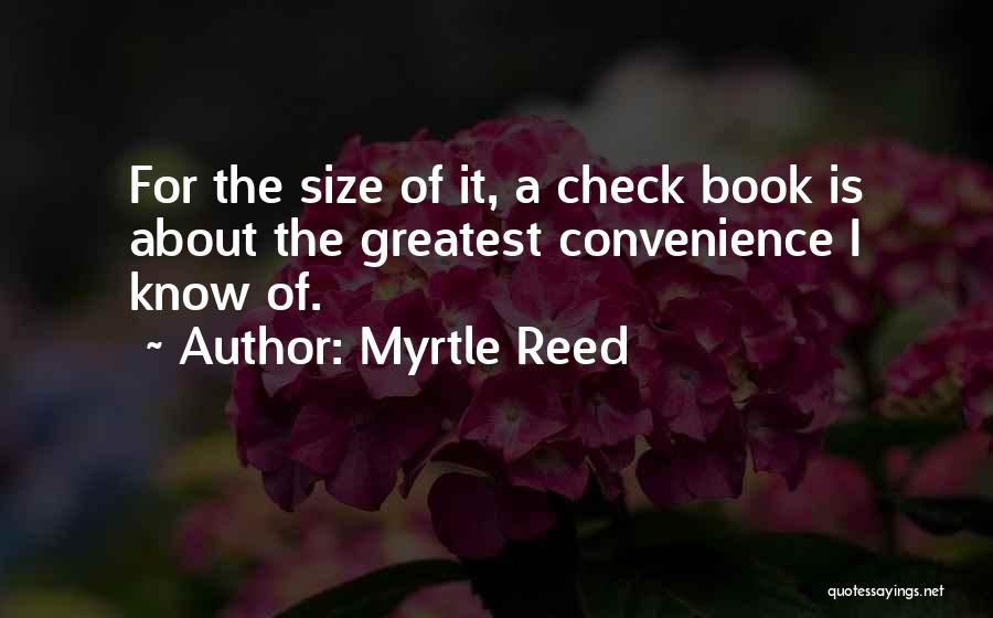 Myrtle Quotes By Myrtle Reed