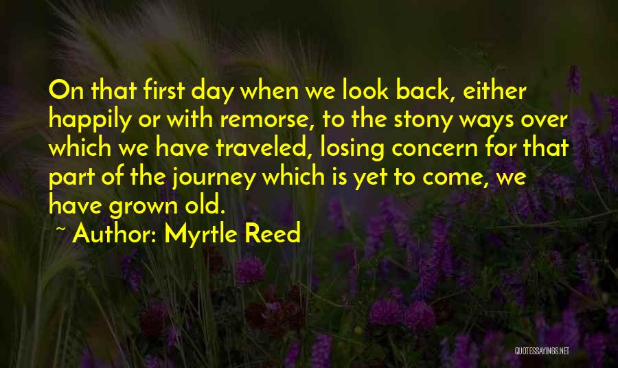 Myrtle Reed Quotes 1241340