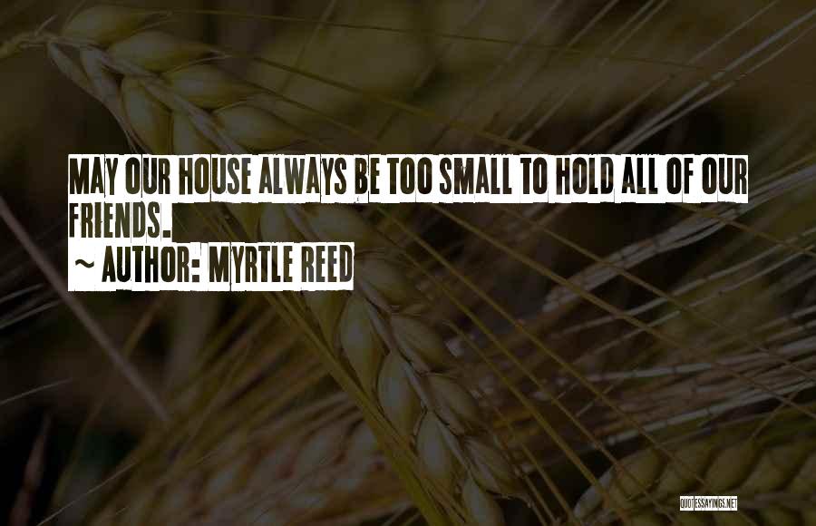 Myrtle Reed Quotes 1423095