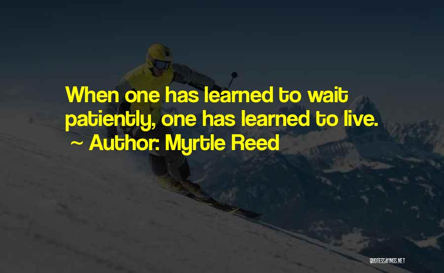 Myrtle Reed Quotes 1590442