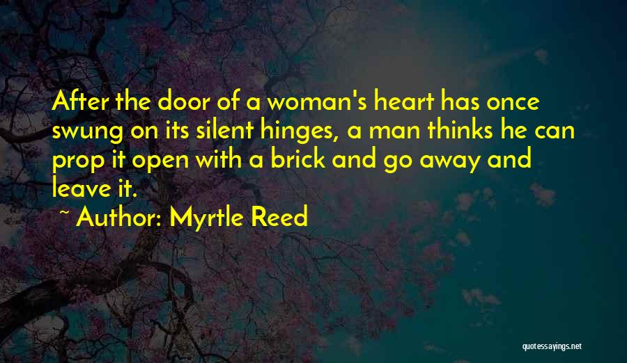 Myrtle Reed Quotes 1723724