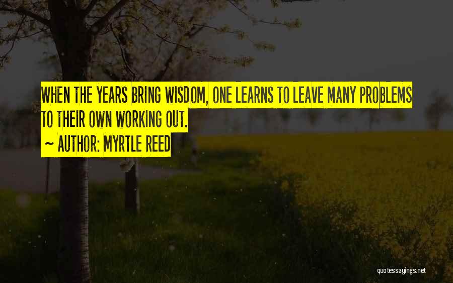 Myrtle Reed Quotes 2192186