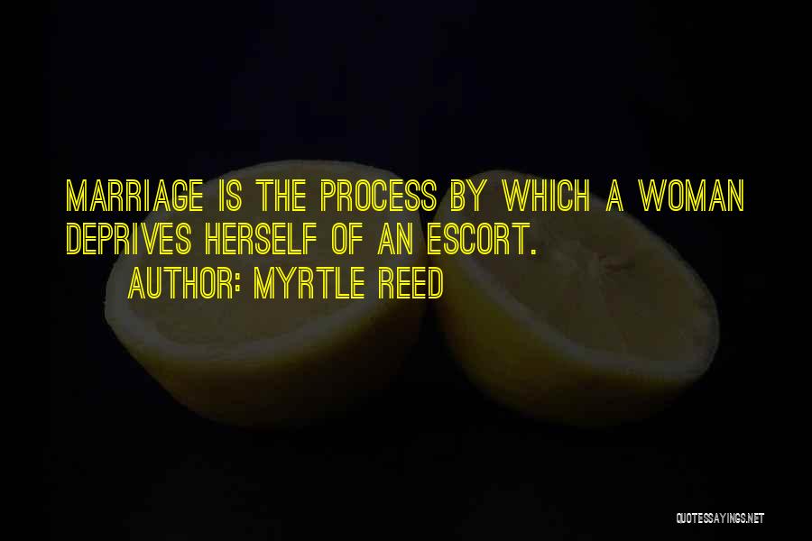 Myrtle Reed Quotes 2193364