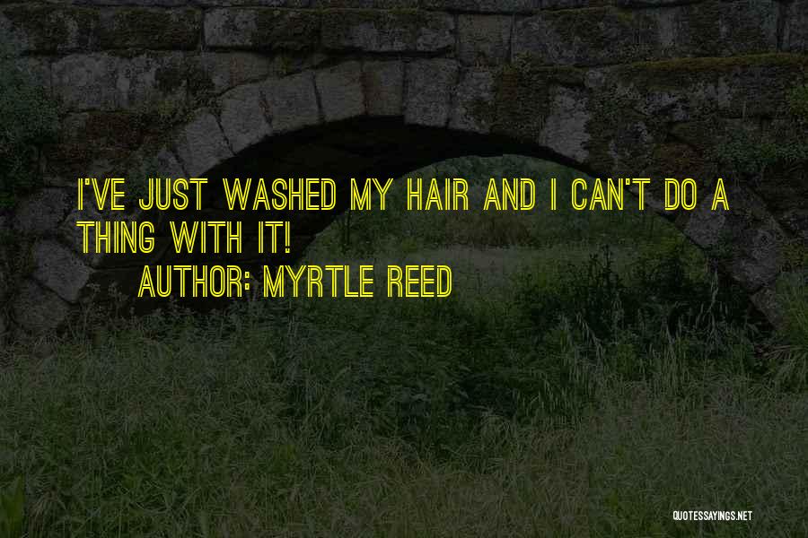 Myrtle Reed Quotes 616474