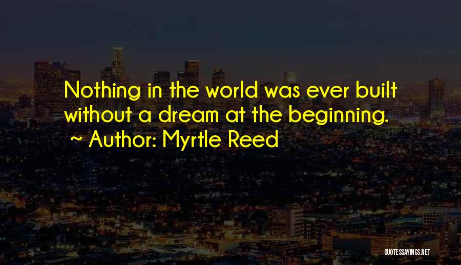 Myrtle Reed Quotes 804056