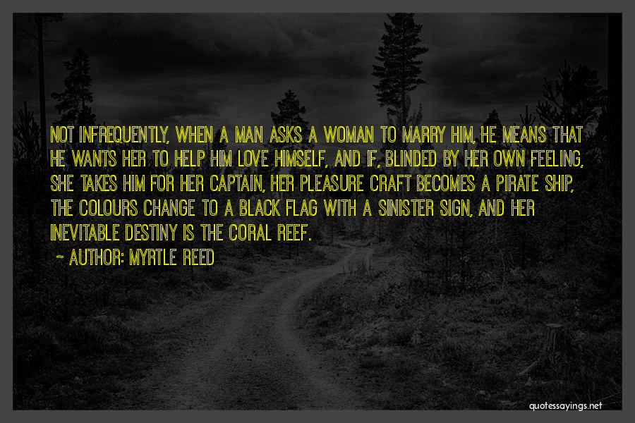 Myrtle Reed Quotes 850178