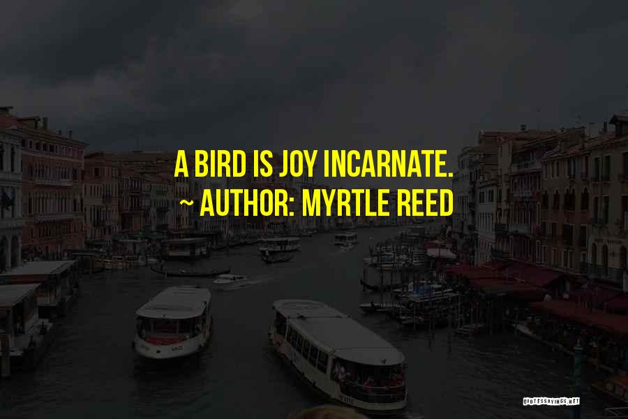 Myrtle Reed Quotes 851014