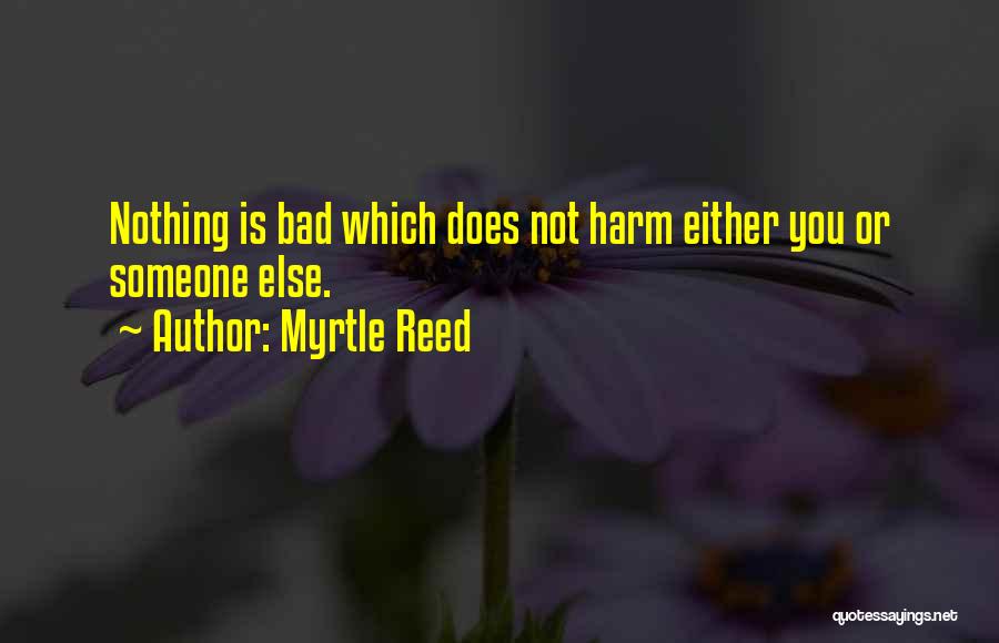 Myrtle Reed Quotes 952760