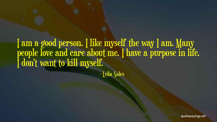 Myself About Love Quotes By Leila Sales