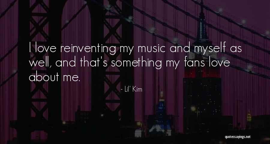 Myself About Love Quotes By Lil' Kim