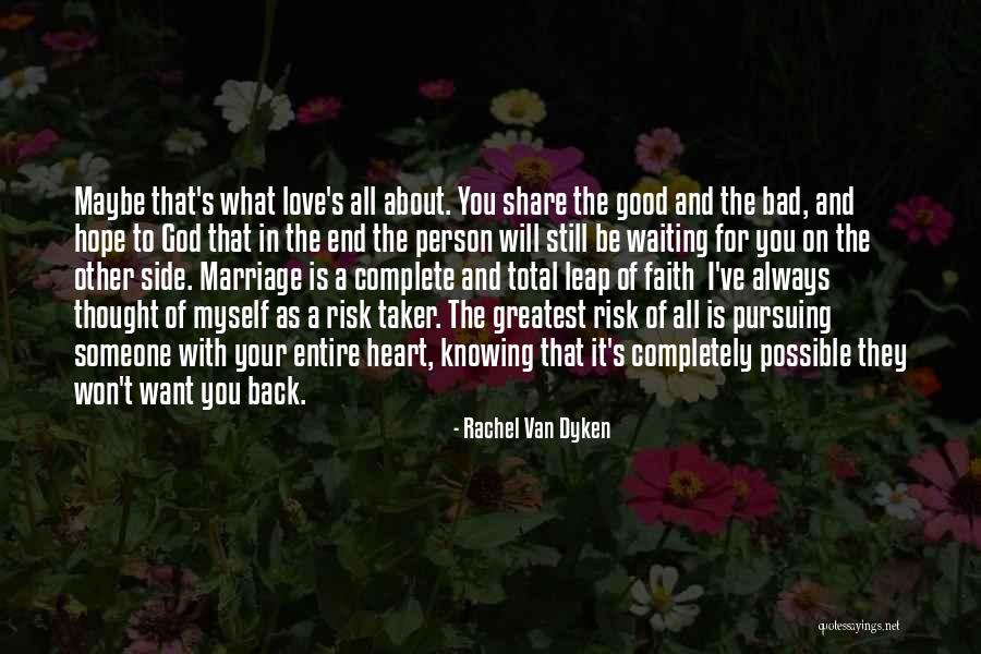 Myself About Love Quotes By Rachel Van Dyken