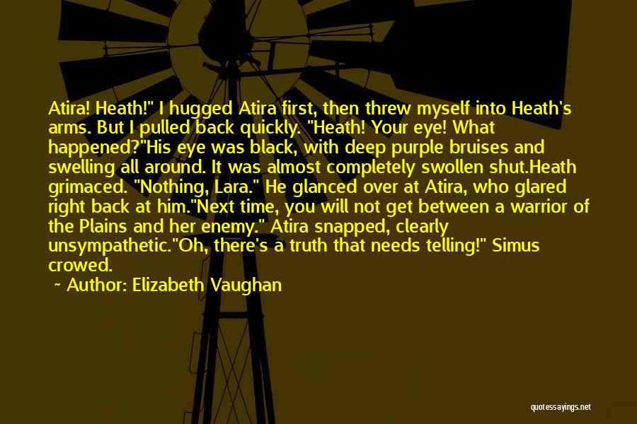 Myself Around You Quotes By Elizabeth Vaughan