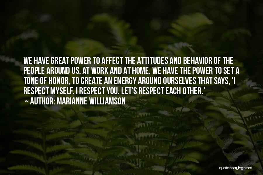 Myself Attitude Quotes By Marianne Williamson